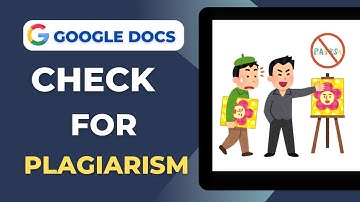 How To Check For Plagiarism On Google Docs
