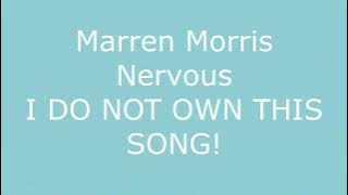 Marren Morris | Nervous | Lyrics