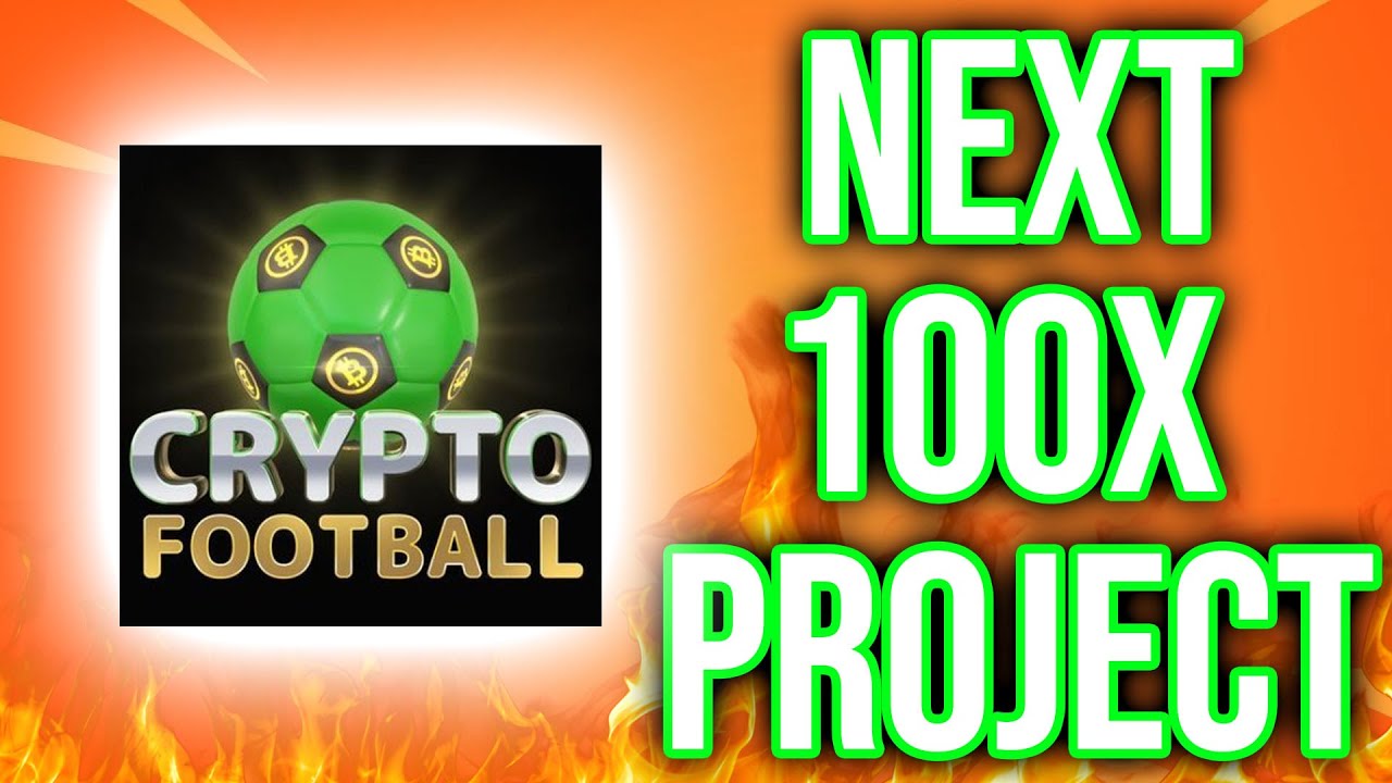 CRYPTO FOOTBALL IS A NEW 100X PROJECT! MASSIVE PROFIT POTENTIAL! (CRYPTO NEWS AND NFTS TODAY)
