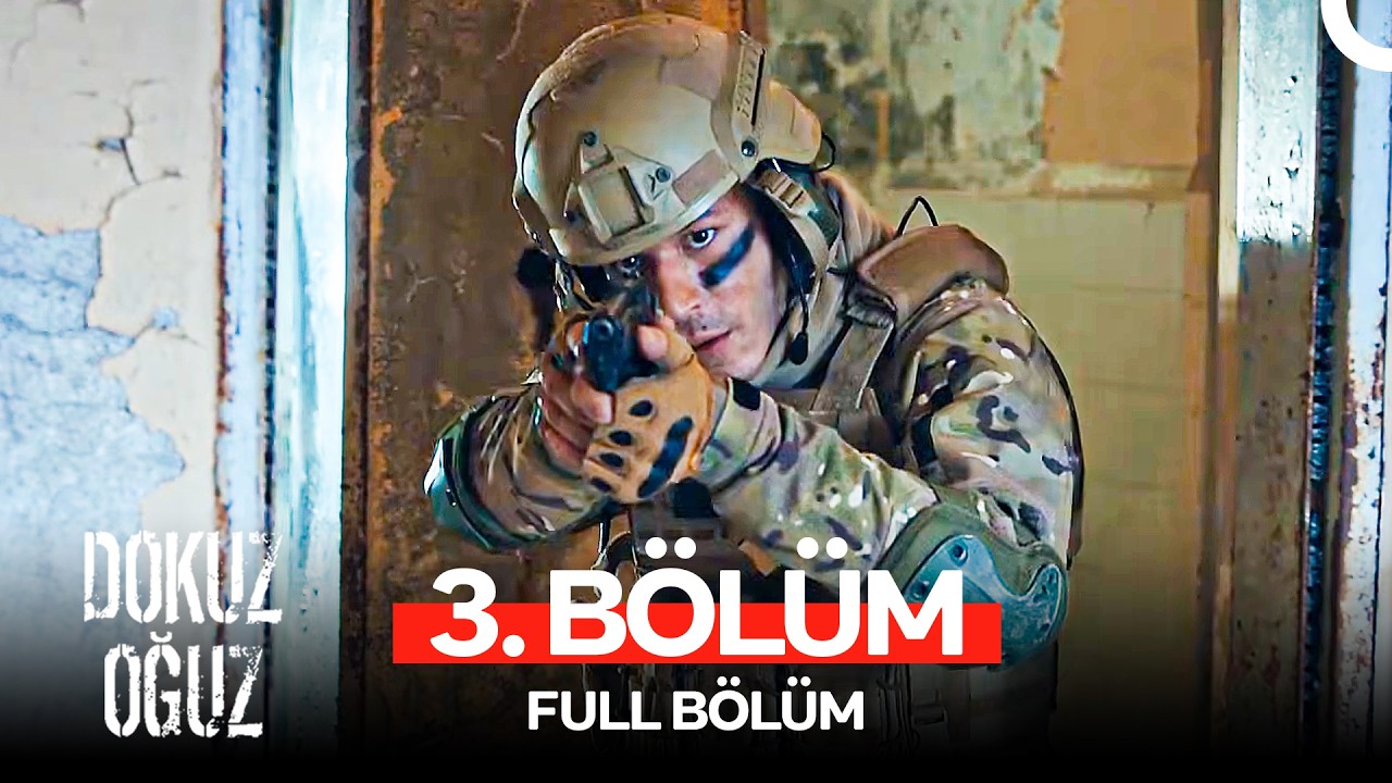 Dokuz Oğuz 3. Bölüm (FULL HD)