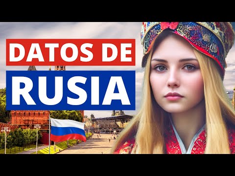 100 Datos Curiosos de Rusia, el País con Muchas Mujeres y Pocos Hombres/🇷🇺💂