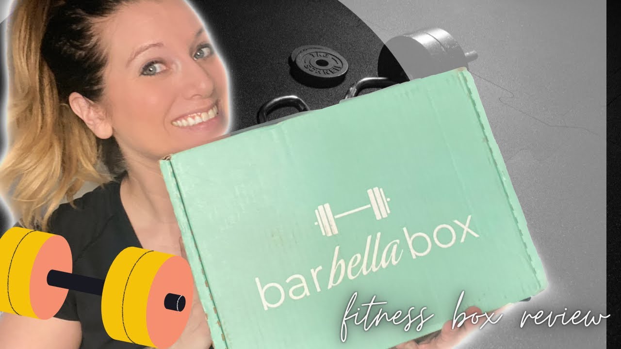 Unboxing Barbella box Fitness Box Review YouTube