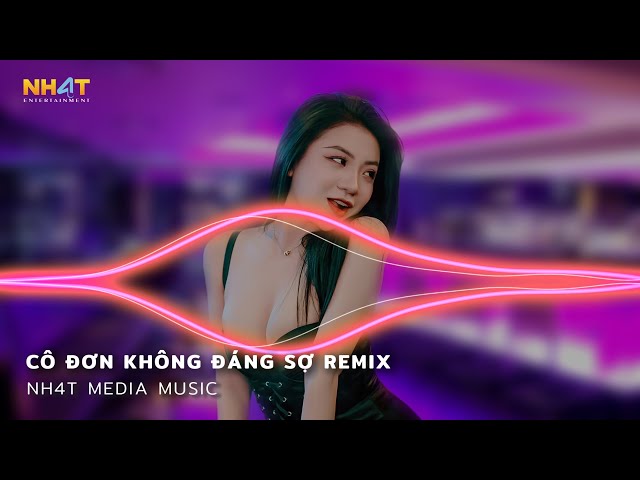 Cô Đơn Không Đáng Sợ Remix - Tập Sống Bằng Lòng Với Những Thứ Trời Không Cho Remix - Nonstop 2024 class=