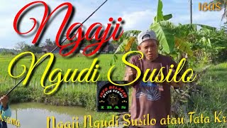 Download Lagu Ngaji NGUDI SUSILO🌹 Wherever and Whenever We are 👍‼️ MP3