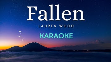 Thumbnail of Fallen - Lauren Wood (Karaoke)