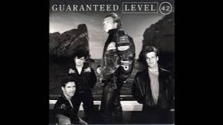 Level 42 - Guaranteed