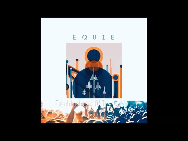 EQUIE - Mission (Original Mix) #EQUIE #housemusic #music #afrotech #afrohouse #techno #dancemusic