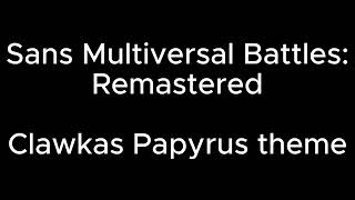 Smbr Clawkas Papyrus Theme