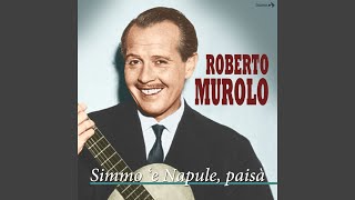 Video thumbnail of "Roberto Murolo - Malafemmena"