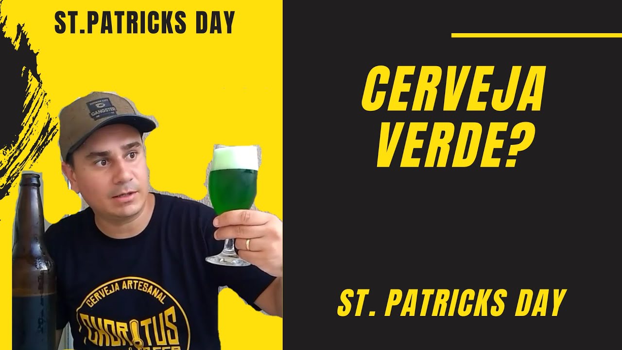 Cerveja verde? - Patricks Day
