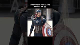 Superheroes Didnt Care About Kids