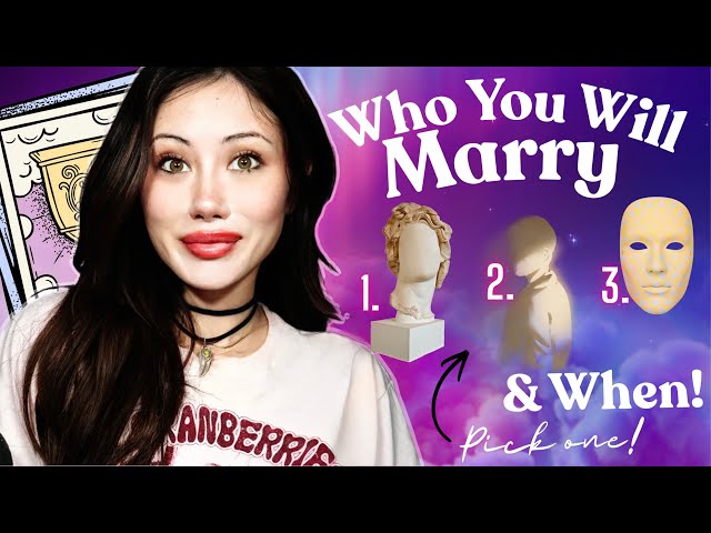 WHO are you going to MARRY and WHEN??? (Scarily Accurate Pick a Card)