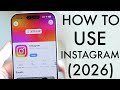كيفية استخدام إنستغرام دليل المبتدئين 2026