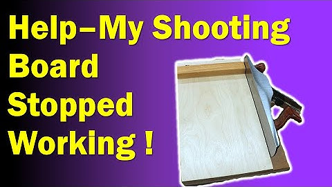 Help - My Shooting Board Stopped Working! | RobCosman.com