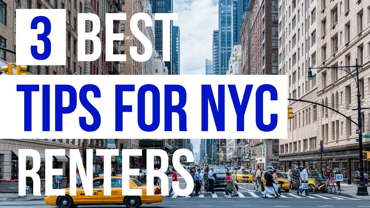 Top 3 Tips for Renters | Karen Stone NYC Real Estate Broker