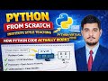 Python Fundamentals | Python Virtual Machine | Python For Data Science | Lec - 01