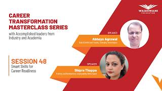 Smart Skills for Career Readiness | Masterclass Session #48 with Abhaya Agrawal & Shipra Thappa screenshot 4