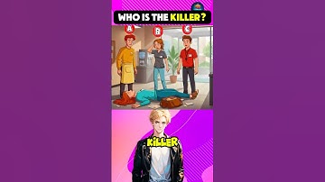Who is the killer? #quiztime #mindbendingquiz #mindgames #quizriddles #quizquiz #riddles