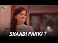 Tou Phir Shaadi Pakki .... | Rehmat | ARY Digital
