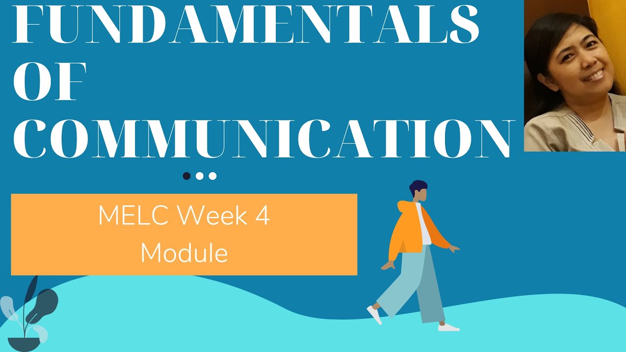 Fundamentals of communication melc week4 module oral communication in