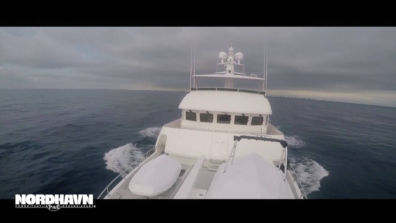 Nordhavn 76 “Ivanhoe” West Palm Beach to the Bahamas* YouTube