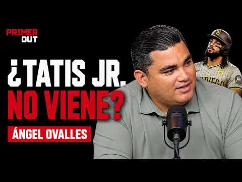 ÁNGEL OVALLES REVELA TODO: Tatis Jr., Robinson Canó, Miguel Sanó y las Estrellas 2026
