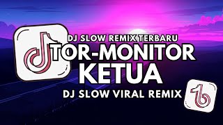 Dj Tor Monitor Slow Viral Tiktok Song 2026