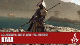 AC Shadows: Claws of Awaji - All Kata [Perform all Kata]