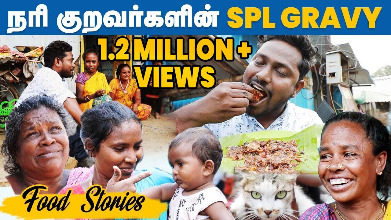 இன்னும் எத்தனை காலம் நாங்க இப்படியே இருக்குறது ? | Narikuravargal Life | Food Stories