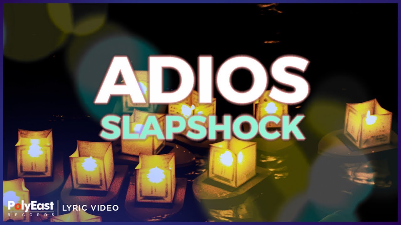 Guarda Slapshock - Adios (Lyric Video) su YouTube Guarda Slapshock - Adios (Lyric Video) su YouTube