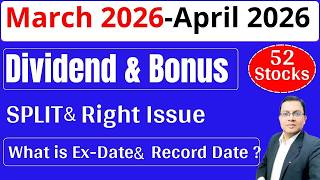 Top 52 Dividend Stocks ,Bonus Split I Upcoming Dividend I Upcoming Bonus ,Split List 2026