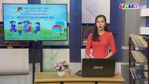 Bài đọc 2: Câu chuyện bó đũa (trang 138)|Tiếng Việt lớp 2|Cánh diều|