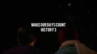 History 3 Make Our Days Count Ost 麋先生 Mixer - Hey (Sub Español)