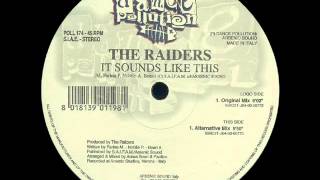 The Raiders - It Sounds Like This Alternative Mix
