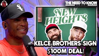 NEW HEIGHTS | Travis and Jason Kelce Sign Deal With Wondery Worth $100 MILLION! Profile