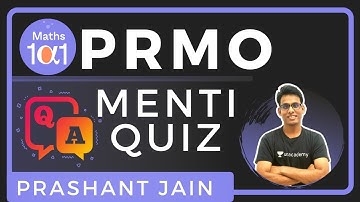 Menti Quiz live | PRMO 2020 Course | Maths 101 | Prashant Jain