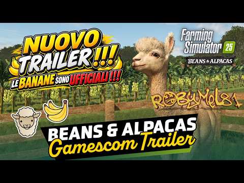 NEW BANANAS TRAILER 🍌 GAMESCOM 2026 !!! BEANS & ALPACAS 🏖️🌴 SUMMER NEWS 2026
