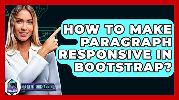 How To Make Paragraph Responsive In Bootstrap? - Next LVL Programming