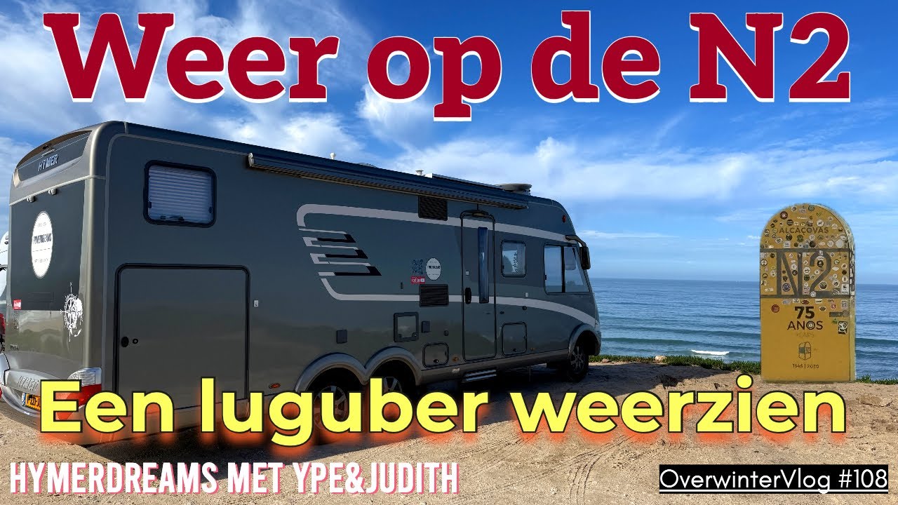 We gaan weer de N2 op, Overwinteren met Ype&Judith. Campervlog 108