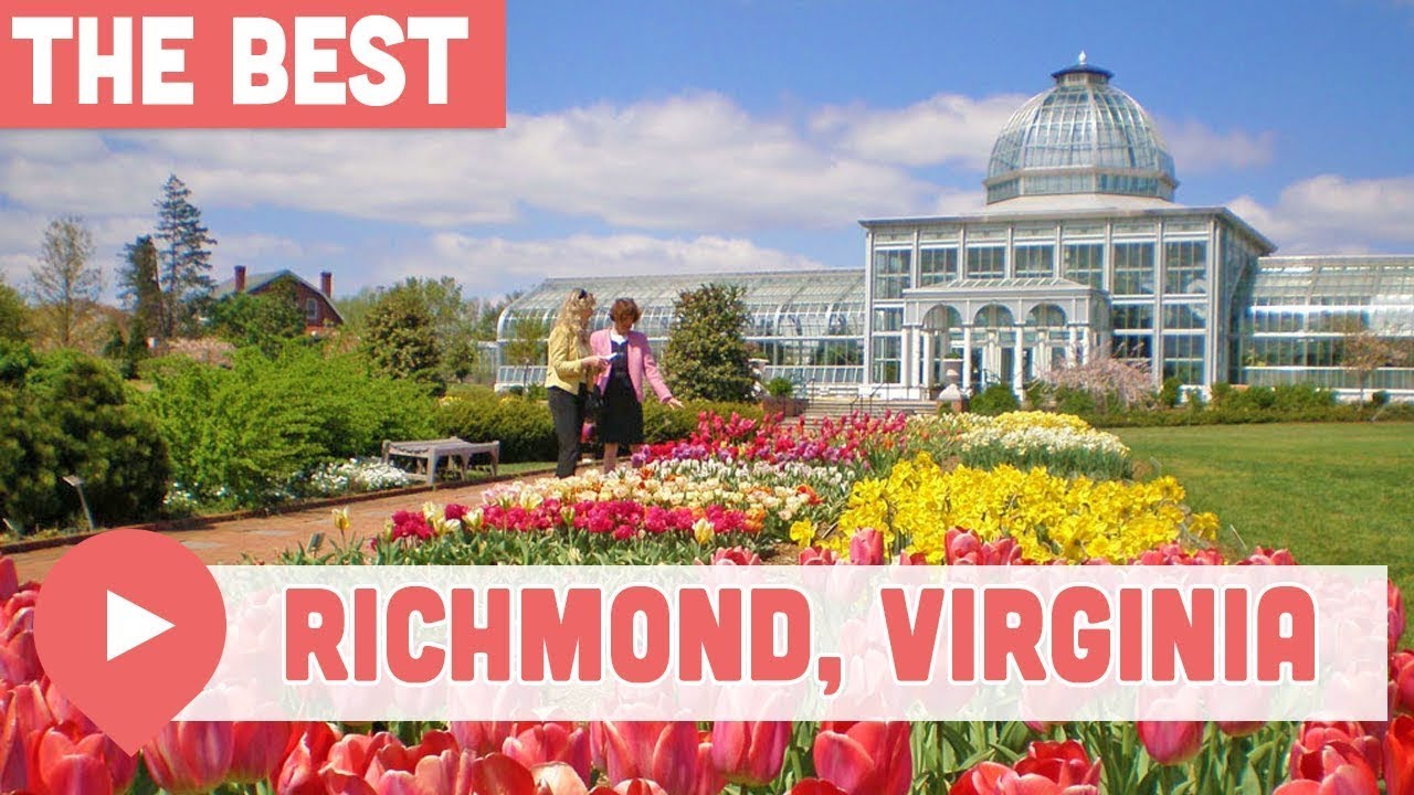 Best Things To Do In Richmond, Virginia