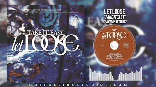 Let Loose - Take It Easy (1/2) (1996) (SINGLE)