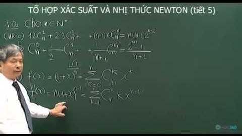 Toán Học   Tổ hợp xác suất & nhị thức Newton  tiết 5