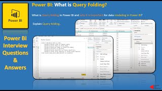 Power BI Interview Questions and Answers: What is Query Folding in Power BI?