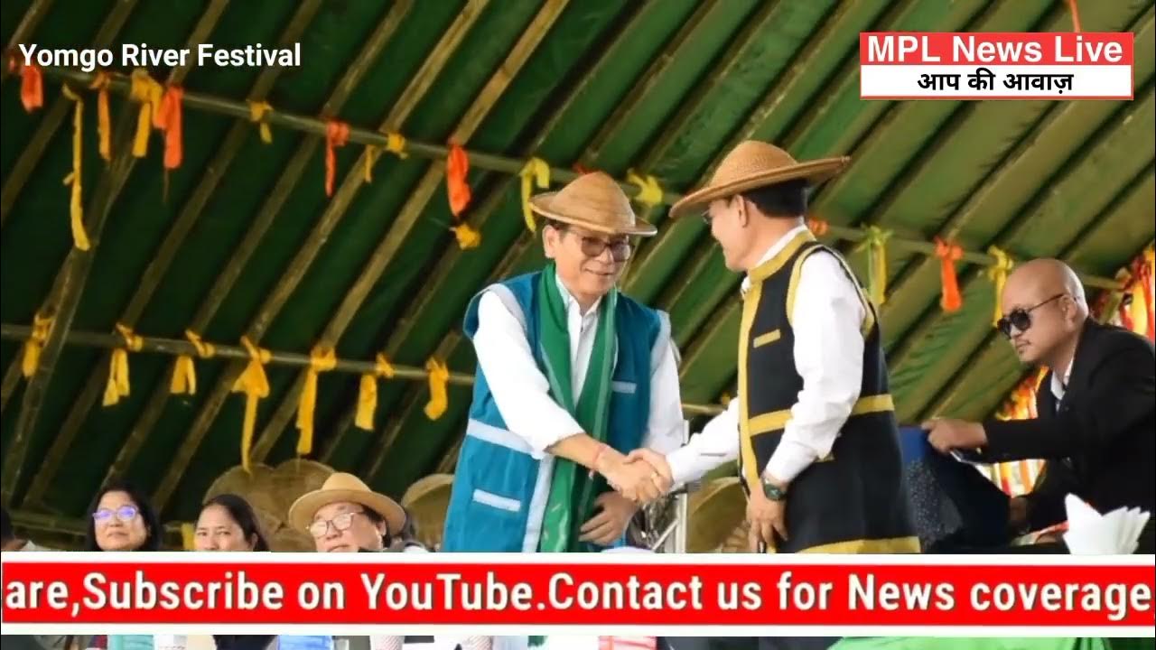Yomgo River Festival 2023 Nyato Dukam As Chief Guest WestSiang Is One yomgo-river-festival-2023-nyato-dukam-as-chief-guest-westsiang-is-one