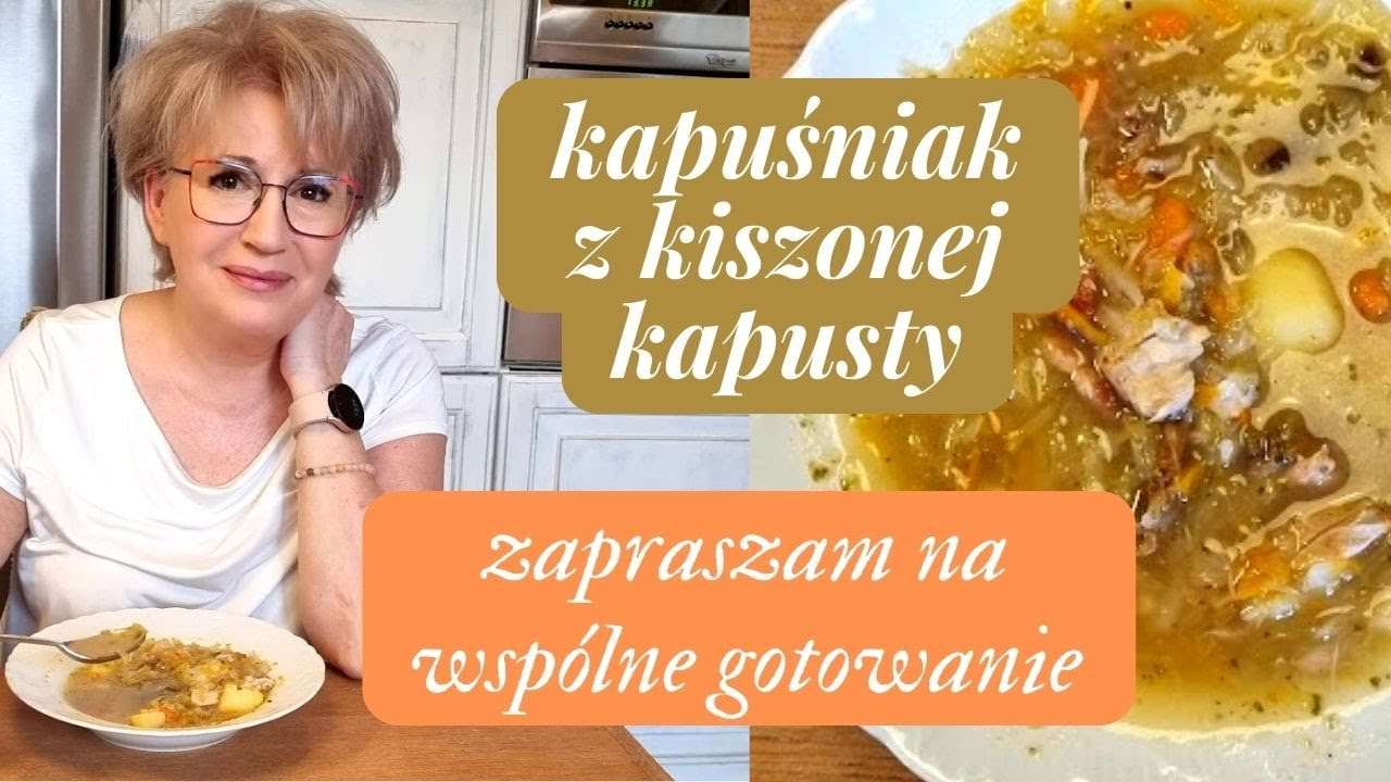 NASZA POLSKA TRADYCYJNA ZUPA - KAPUŚNIAK - PYSZNA I ROZGRZEWAJĄCA - [383]