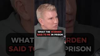 Todd Chrisley s Prison Warden Moment