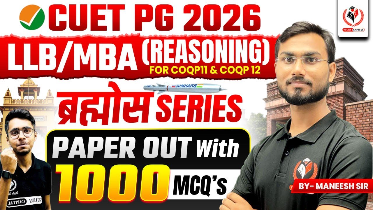 CUET PG 2026 🎯 LLB & MBA COQP-11 | COQP-11 | COQP-12 Reasoning 💯 1000 MCQs 📚|| By Maneesh Sir ||