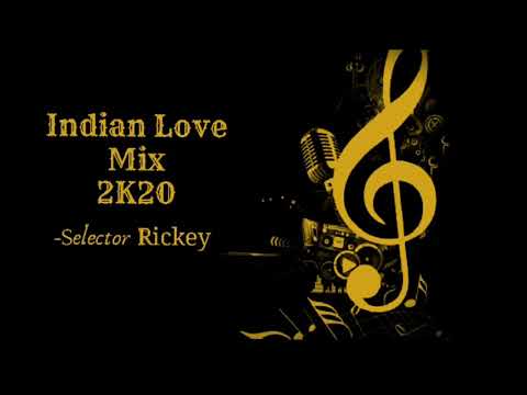 Indian 🎵Mix🎶 2k20  Remastered
