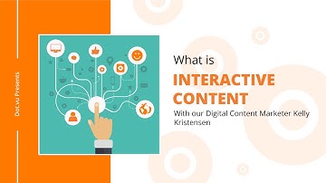 What is Interactive Content? / Digital Marketing / Dot.vu