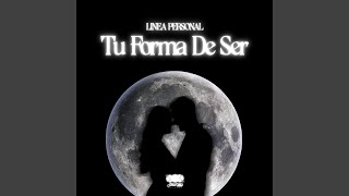 Tu Forma De Ser - Linea Personal